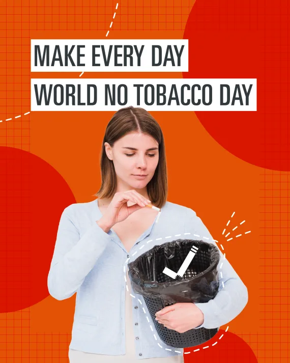 Make every day World No Tobacco Day 2x